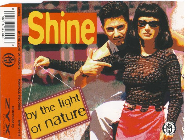 Shine - By The Light Of Nature (Dream Mix)