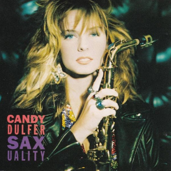 Candy Dulfer - Saxuality (Album, 1990)