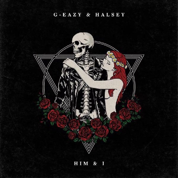 G-Eazy Halsey - Him &amp; I