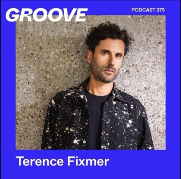 Terence Fixmer - Groove Podcast #375