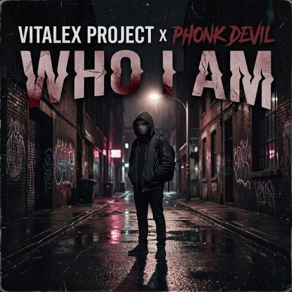 VITALEX PROJECT x PHONK DEVIL - Who I Am