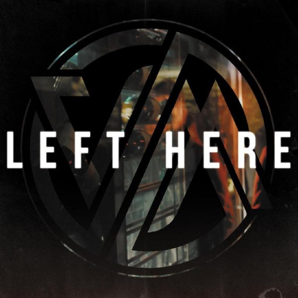 Versus Me - Left Here
