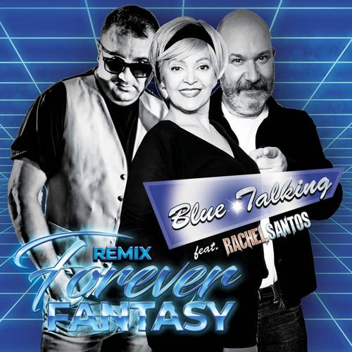 Blue Talking feat. Rachel Santos - Forever Fantasy (Acapella Fx)