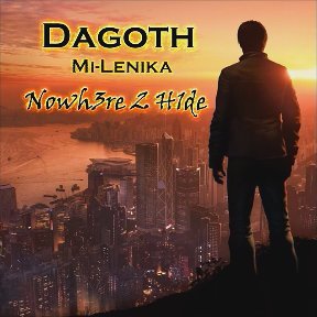 Dagoth feat Mi - Lenika - Nowh3re 2 H1de