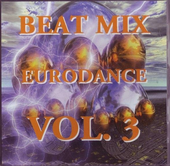 VA - Beat Mix Eurodance Vol. 3