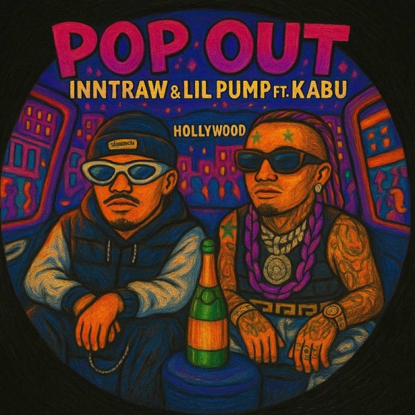 InntRaw, Lil Pump, Kabu - POP OUT