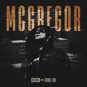 KDDK feat. SODA LUV - McGregor
