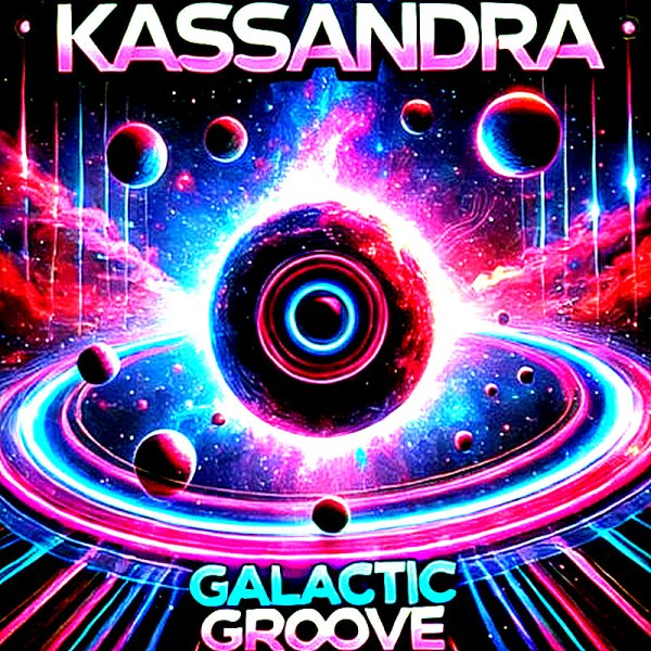 Kassandra - Galactic Groove