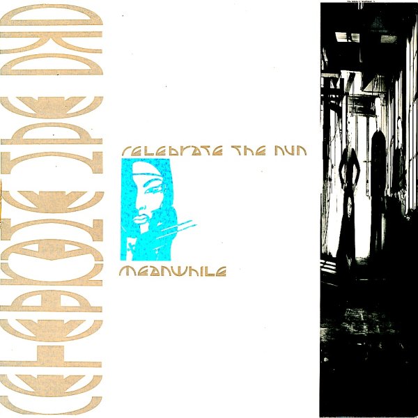 Celebrate The Nun - My Jelousy