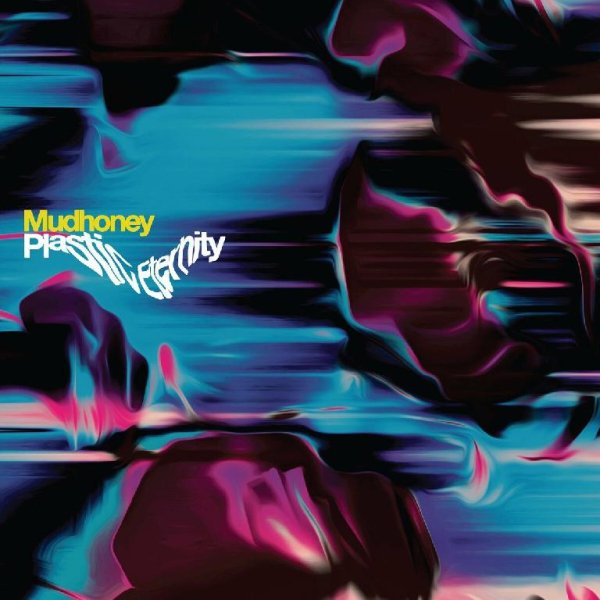 Mudhoney - Severed Dreams In The Sleeper Cell