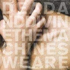 Dead and Divine - Teeth