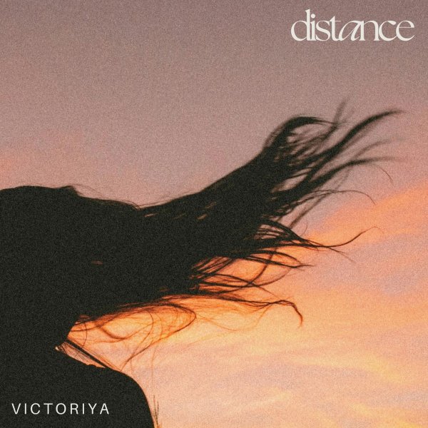 Victoriya - Distance