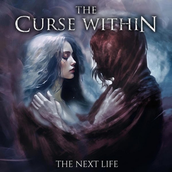 The Curse Within - The Next Life