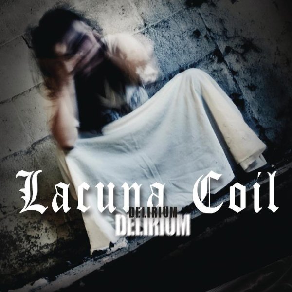 Lacuna Coil - Delirium