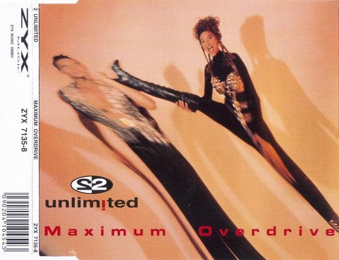 2 Unlimited - Maximum Overdrive (X-Out in Trance)