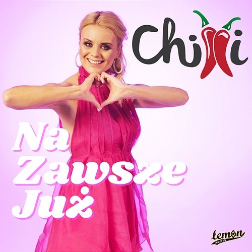 Chilli - Na zawsze juї