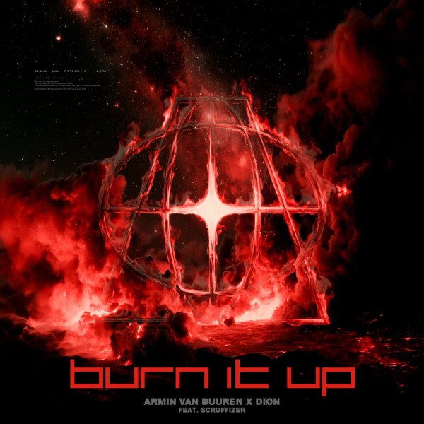 Armin van Buuren &amp; Diøn - Burn It Up (feat. Scrufizzer) [Extended Mix]