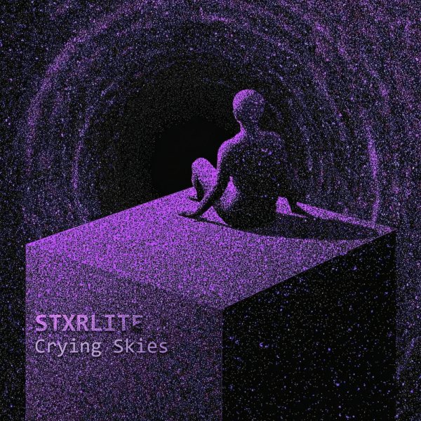 STXRLITE - Crying Skies