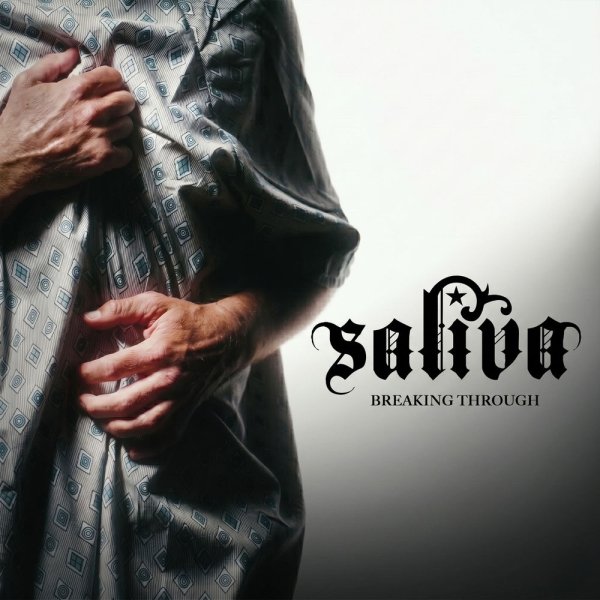 Saliva; Judge &amp; Jury - Breaking Through