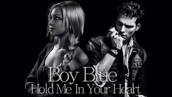 Boy Blue - Hold Me in Your Heart (Remix Radio Version)