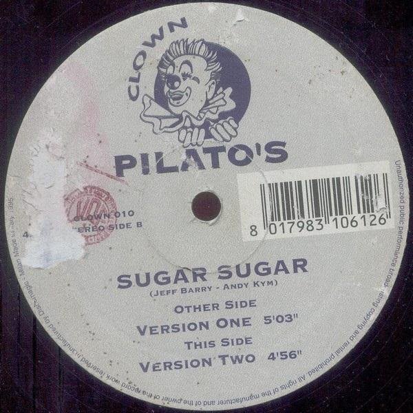 PILATO'S - Sugar Sugar (Version One)