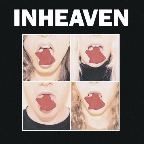 Inheaven - Stupid Things