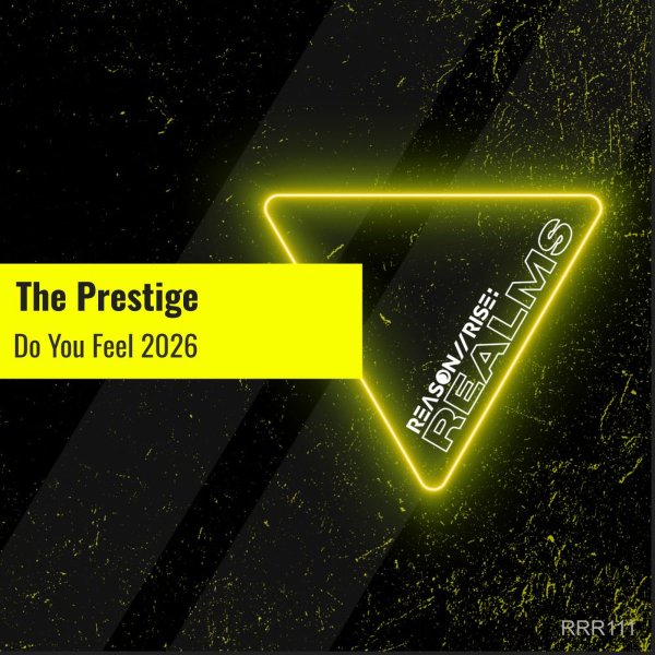 The Prestige - Do You Feel 2026 (Radio Edit)
