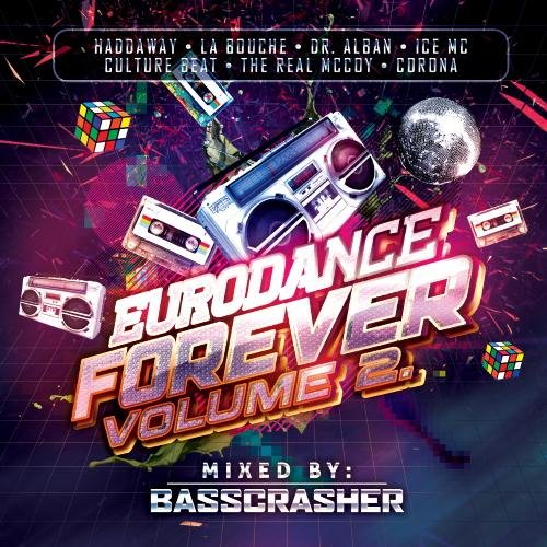 BassCrasher - Eurodance Forever Vol.2