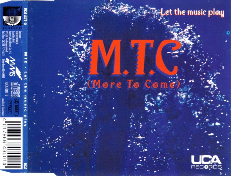 M.T.C (More To Come) - Let The Music Play (Radio Edit)_1993_CD-Rip