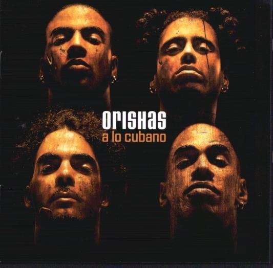 Orishas - 537 C.U.B.A.