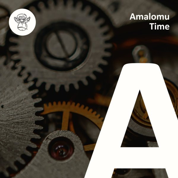 Amalomu - Time (Original Mix)