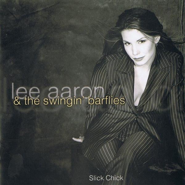 Lee Aaron And The Swingin' Barflies - I'd Love To
