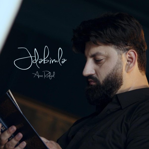 Araz Rafail - Edebimle