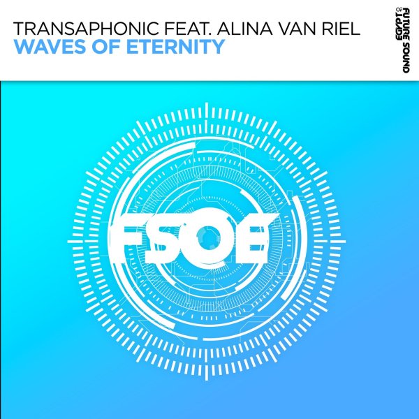 Transaphonic &amp; Alina van Riel - Waves of Eternity (Extended Mix)