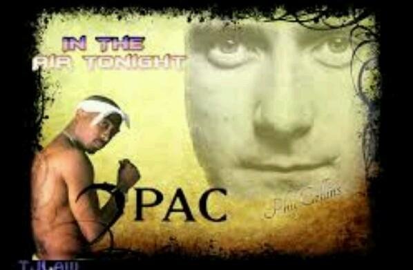 2Pac &amp; Phil Collins &amp; Outlawz - #In The Air To Night
