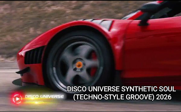 DISCO UNIVERSE - SYNTHETIC SOUL (TECHNO-STYLE GROOVE) 2026