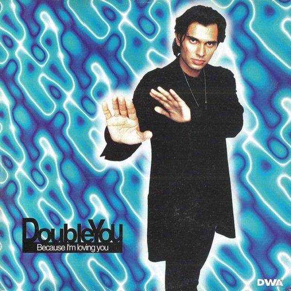 Double You - Because Loving You (Euro Mix)