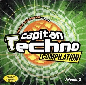 VA - Capitan Techno Compilation  Volume 2 CD1 (2000)
