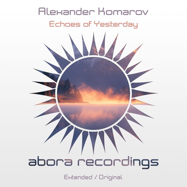 Alexander Komarov - Echoes of Yesterday
