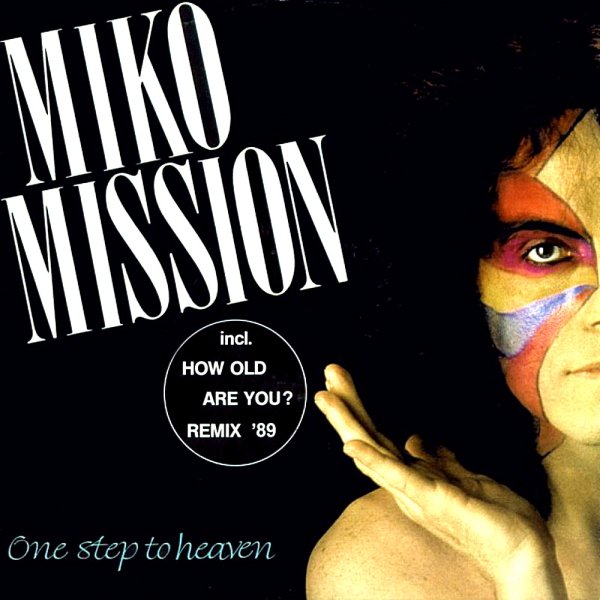 Miko Mission - One Step To Heaven (Garage Mix)