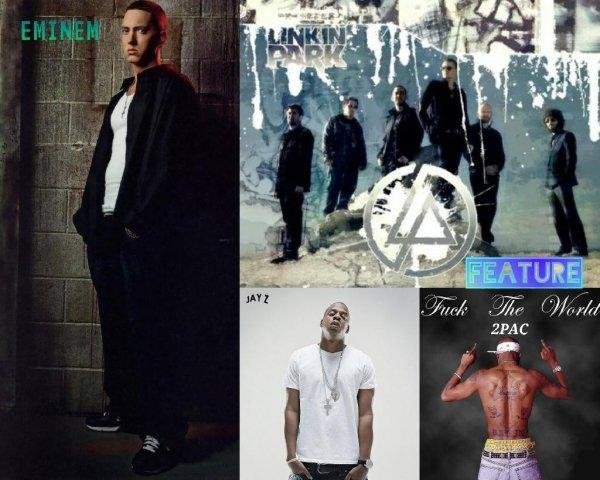 Eminem &amp; Linkin Park &amp; Jay-Z &amp; 2Pac - #Feature