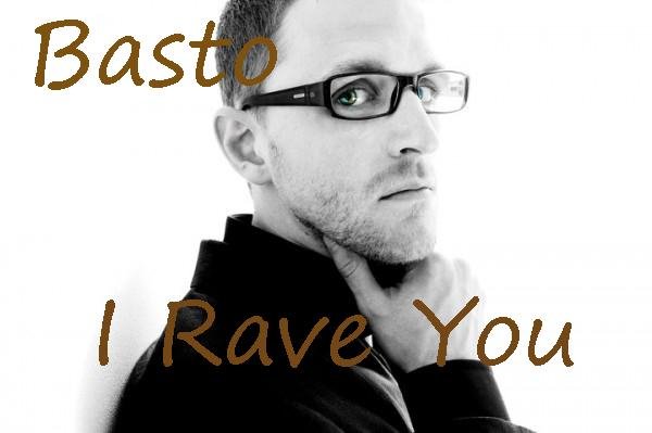 Basto - I_Rave you.mp3