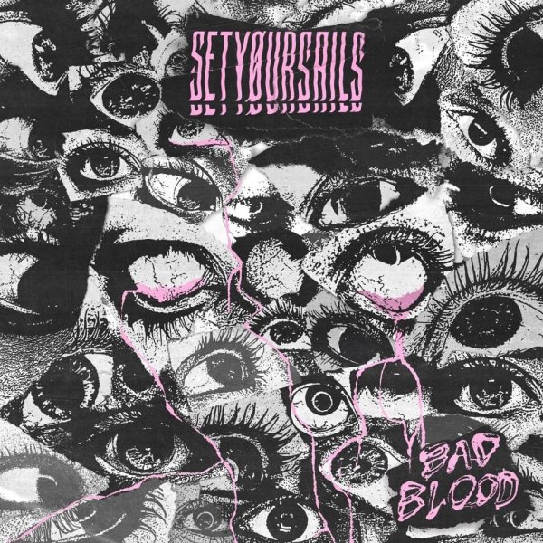 Setyørsails &amp; Adrian Estrella - Bad Blood