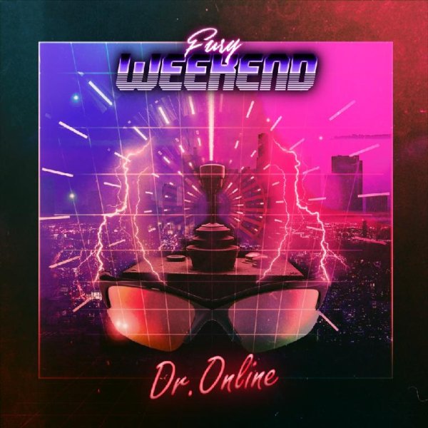 Fury Weekend - Dr. Online