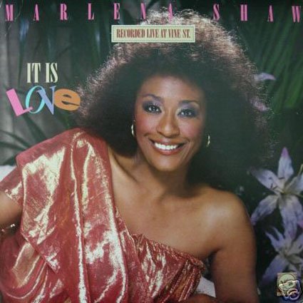 Marlena Shaw - Marlena Shaw - It Is Love - 1986, Day In - Day Out