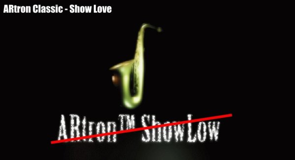 ARtron Classic - Show Love (Reissue)
