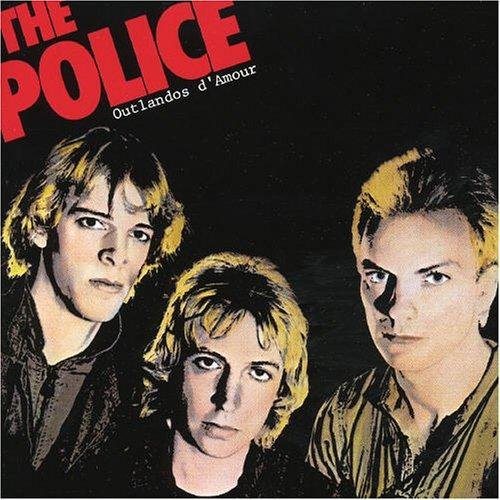 The Police - 1978 - Outlandos d'Amour