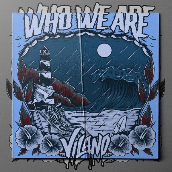 Vilano - Who We Are (feat. Fronzilla)