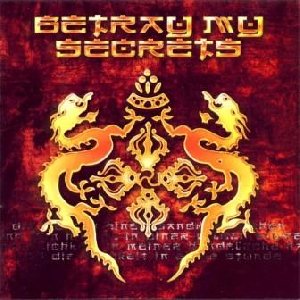 Betray My Secrets - God And Me