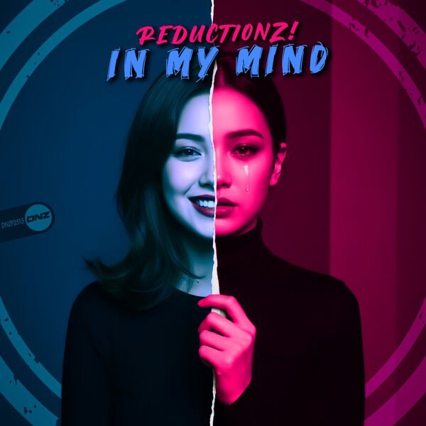 Reductionz! - In My Mind